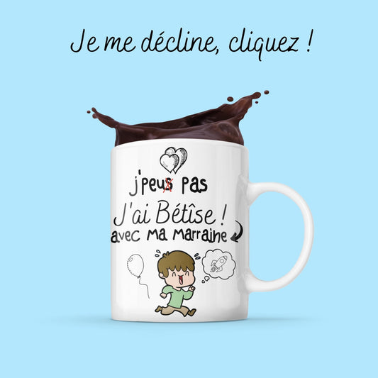 Mug personnalisable j'peux pas j'ai bétise garçon